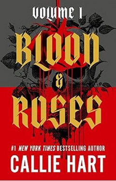 Blood &amp; Roses Volume 1